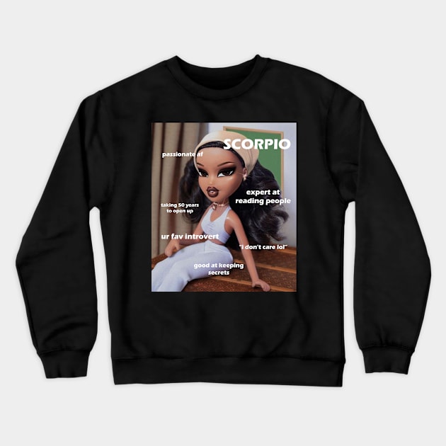 Scorpio Bratz Crewneck Sweatshirt by ematzzz